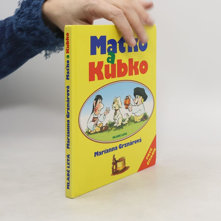 Marianna Grznárová Maťko a Kubko