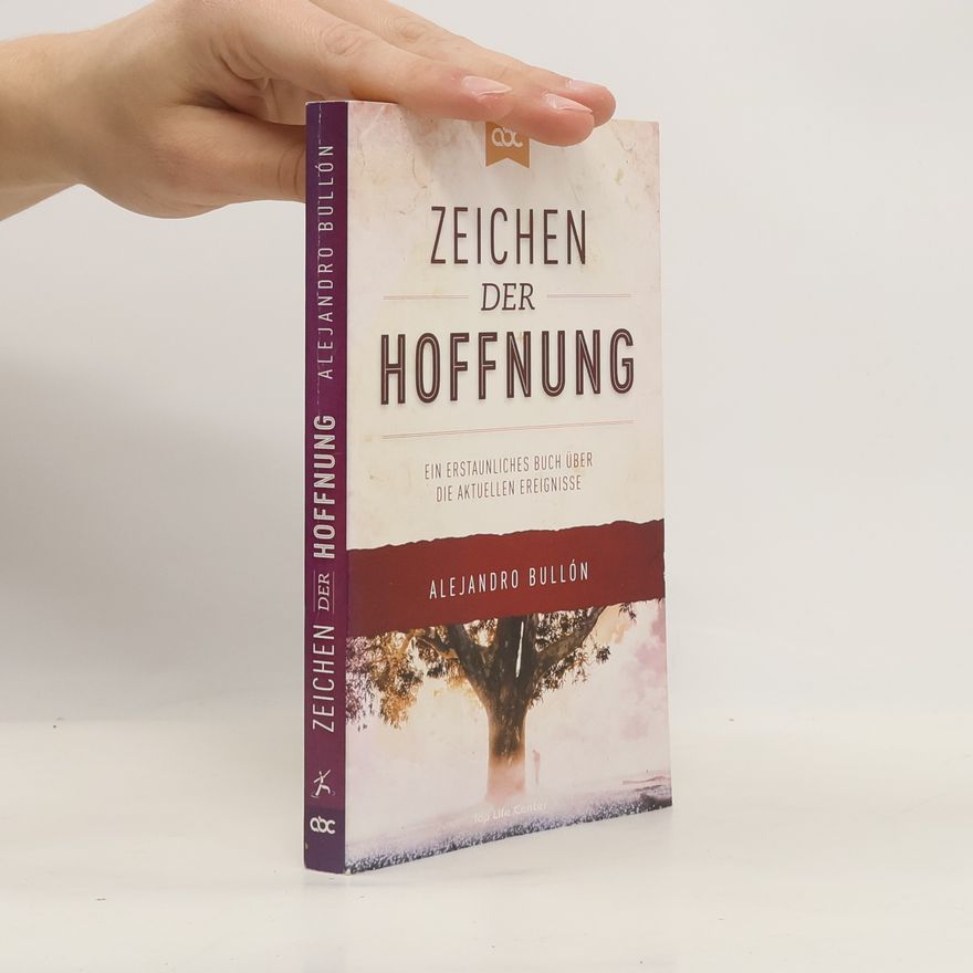 Alejandro Bullón Zeichen der Hoffnung