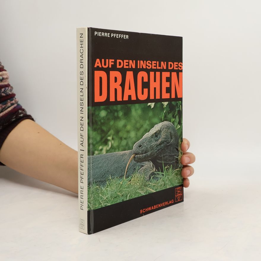 Pierre Pfeffer Auf den Inseln des Drachen