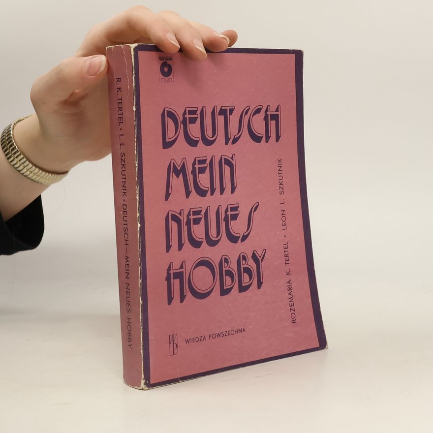 Rozemaria Krystyna Tertel Deutsch, mein neues Hobby