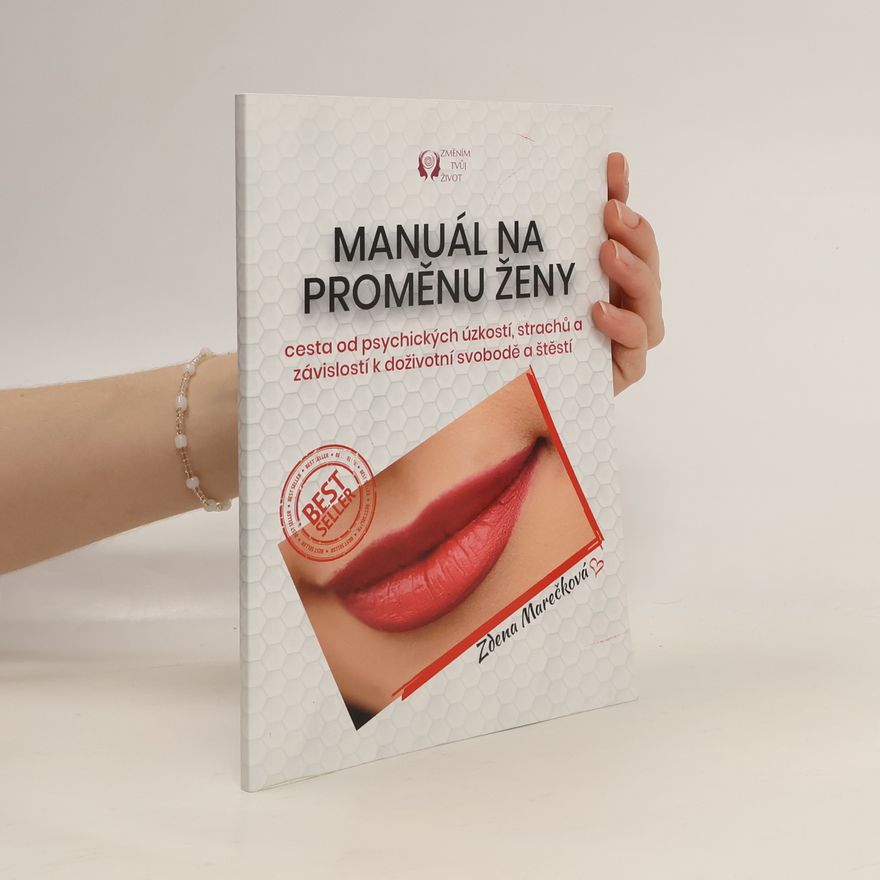 Zdena Marečková Manuál na proměnu ženy