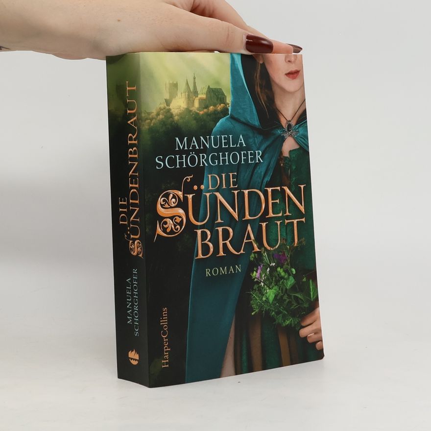 Manuela Schörghofer Die Sündenbraut