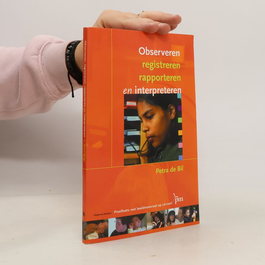 Petra de Bil PM-reeks: Observeren, registreren, rapporteren en interpreteren