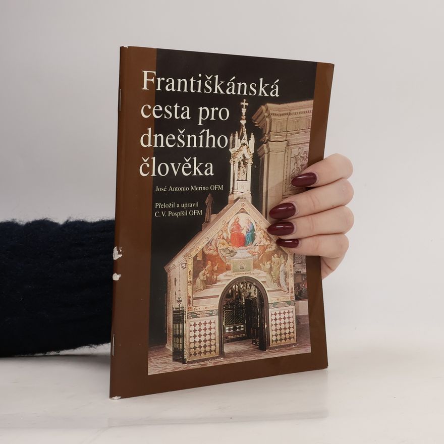 José María Merino Františkánská cesta pro dnešního člověka