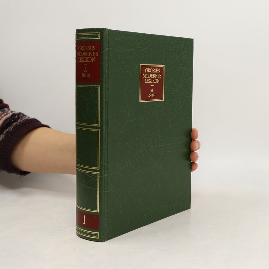 Autorenkollektiv Grosses Modernes Lexikon 1. A-Baug