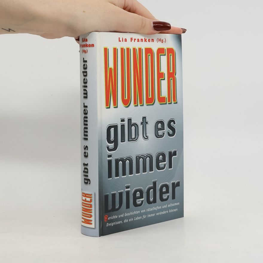 Lia Franken Wunder gibt es immer wieder