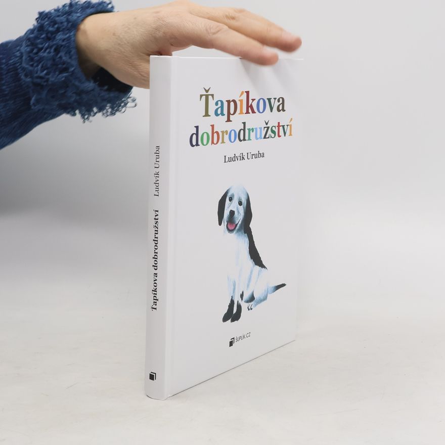 Ludvík Uruba Ťapíkova dobrodružství