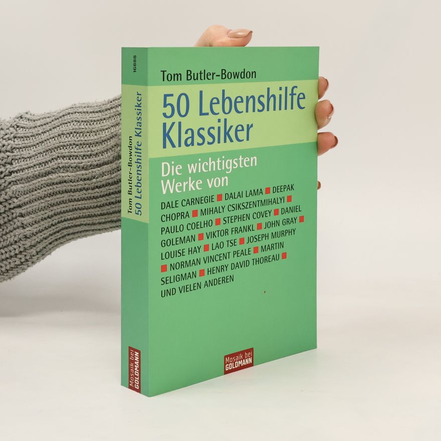Tom Butler-Bowdon 50 Lebenshilfe-Klassiker