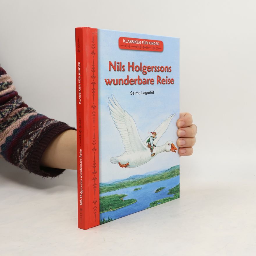 Ilse Bintig Nils Holgerssons wunderbare Reise