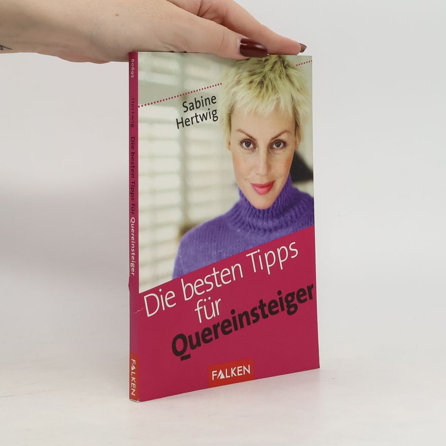 Sabine Hertwig Die besten Tipps für Quereinsteiger