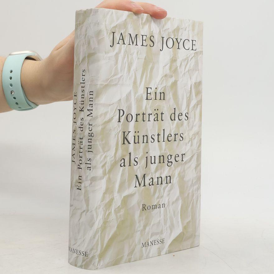 James Joyce Ein Porträt des Künstlers als junger Mann