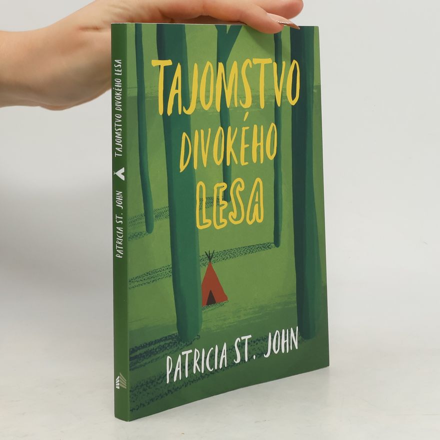 Patricia St. John Tajomstvo divokého lesa