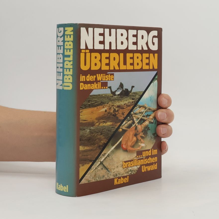 Rüdiger Nehberg Überleben in der Wüste Danakil