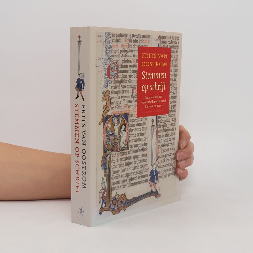 F. P. van Oostrom Stemmen op schrift