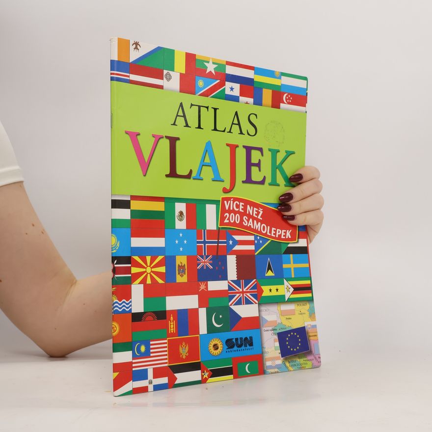 Autorenkollektiv Atlas vlajek : více než 200 samolepek