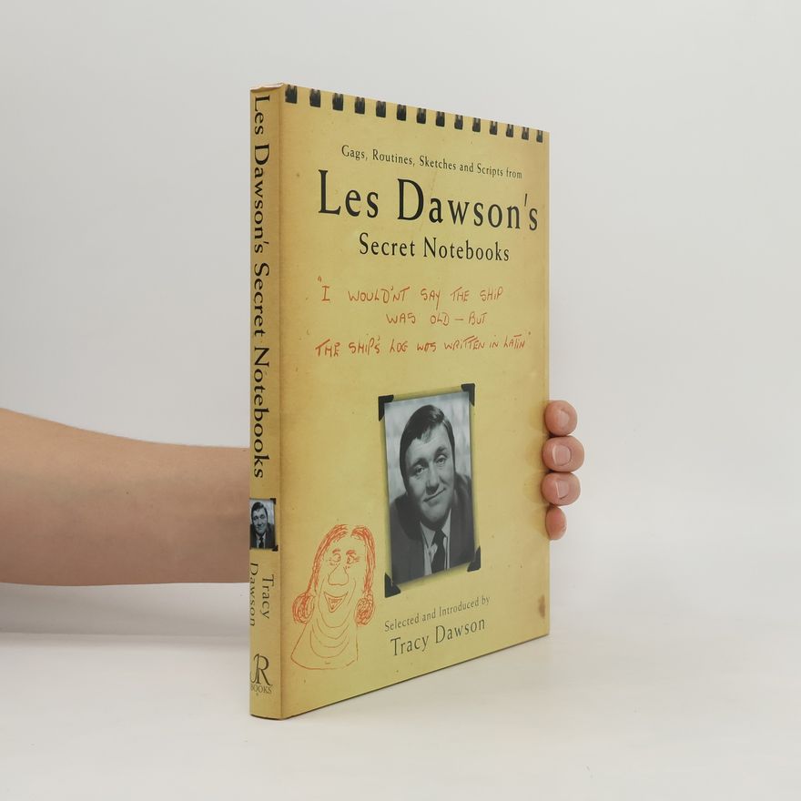 Tracy Dawson Les Dawson's Secret Notebooks