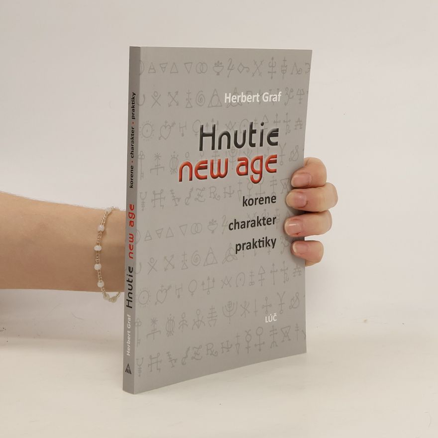 Herbert Graf Hnutie new age