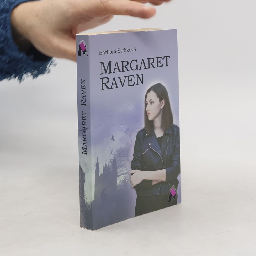 Barbora Šedíková Margaret Raven