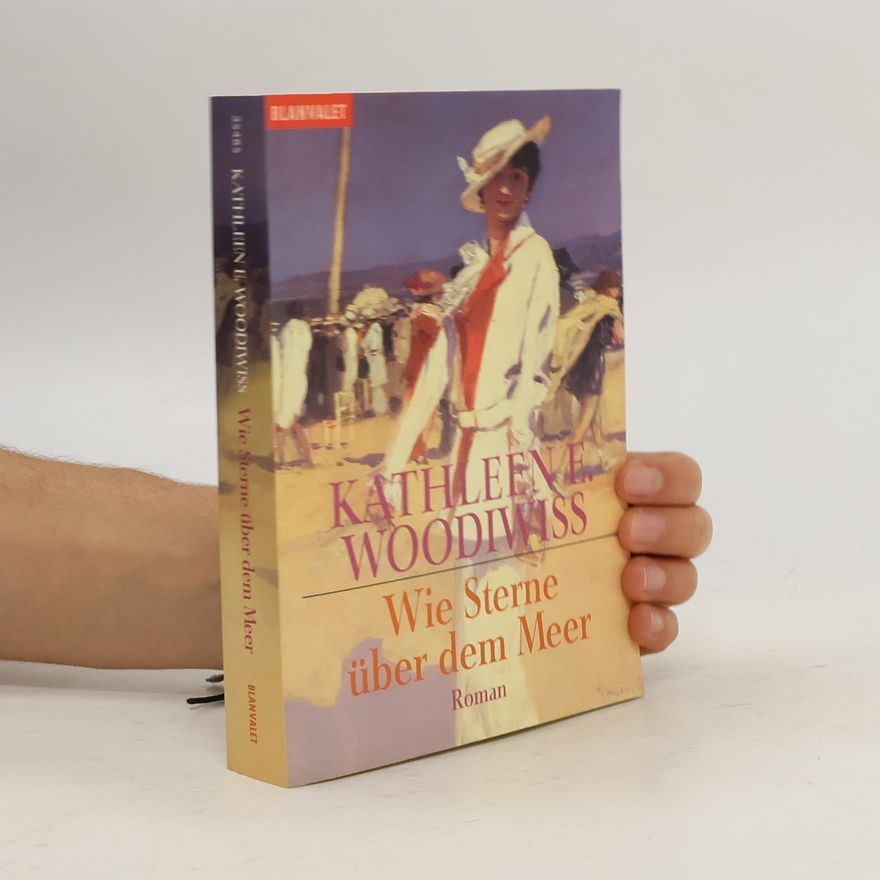 Kathleen E. Woodiwiss Wie Sterne über dem Meer