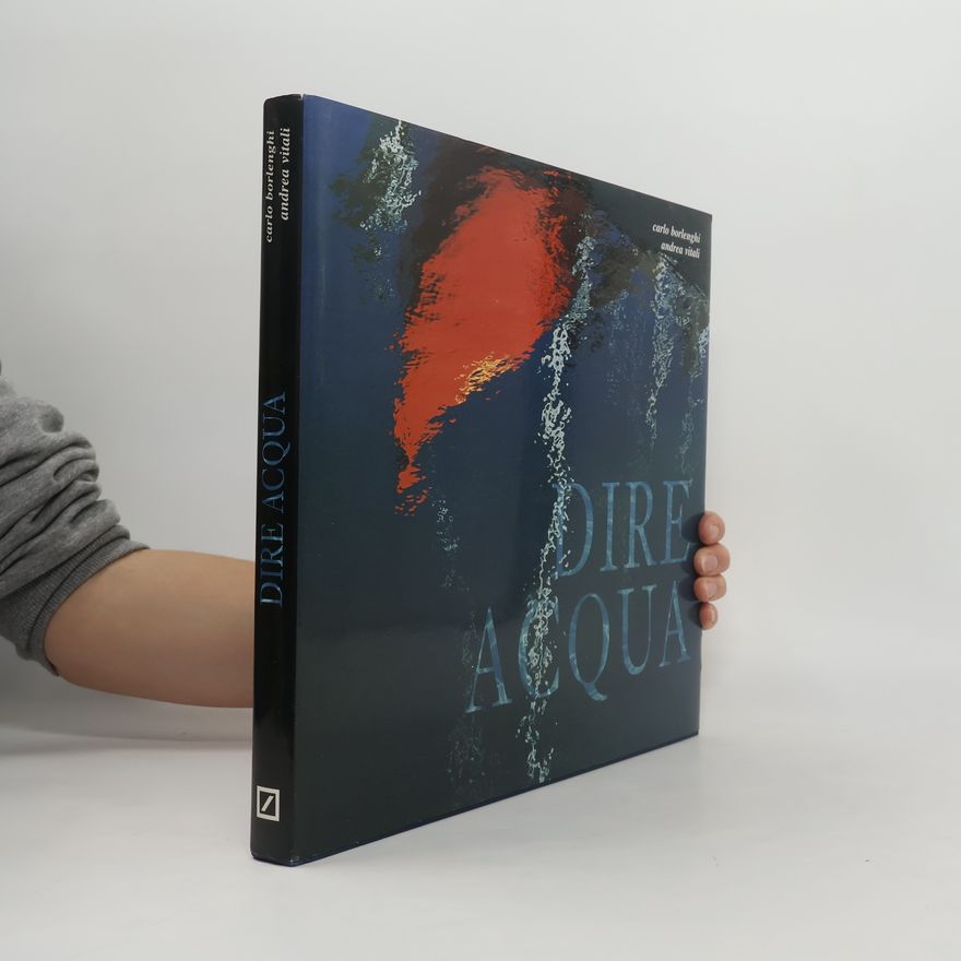 Carlo Borlenghi Dire acqua