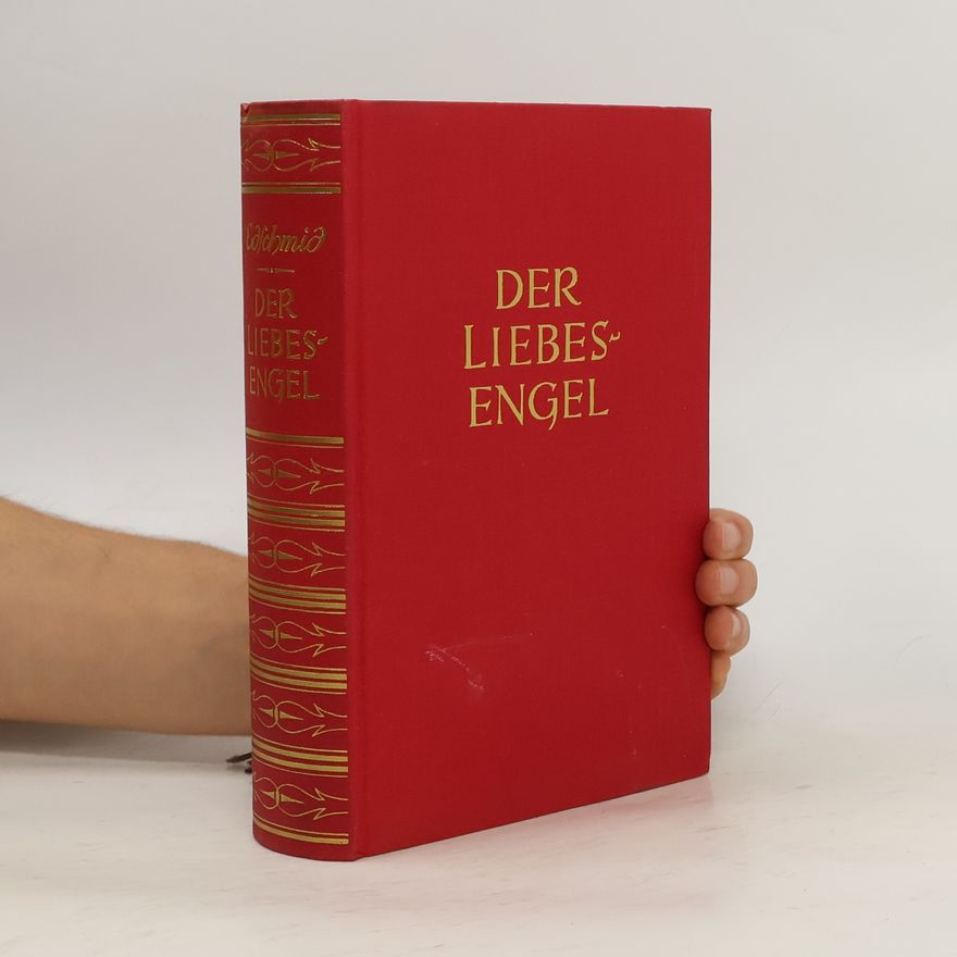 Kasimir Edschmid Der Liebesengel