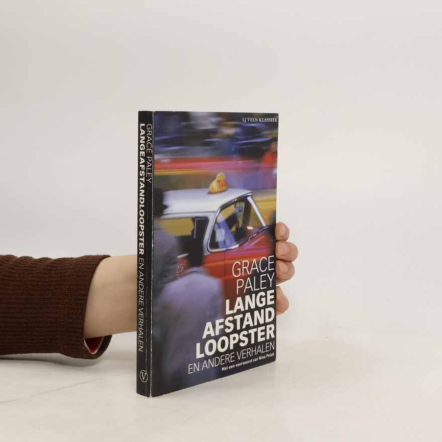 Grace Paley Langeafstandloopster en andere verhalen