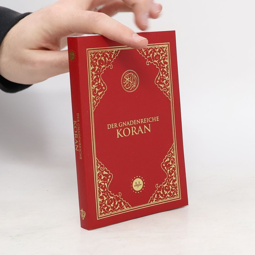 Autorenkollektiv Der gnadenreiche Koran