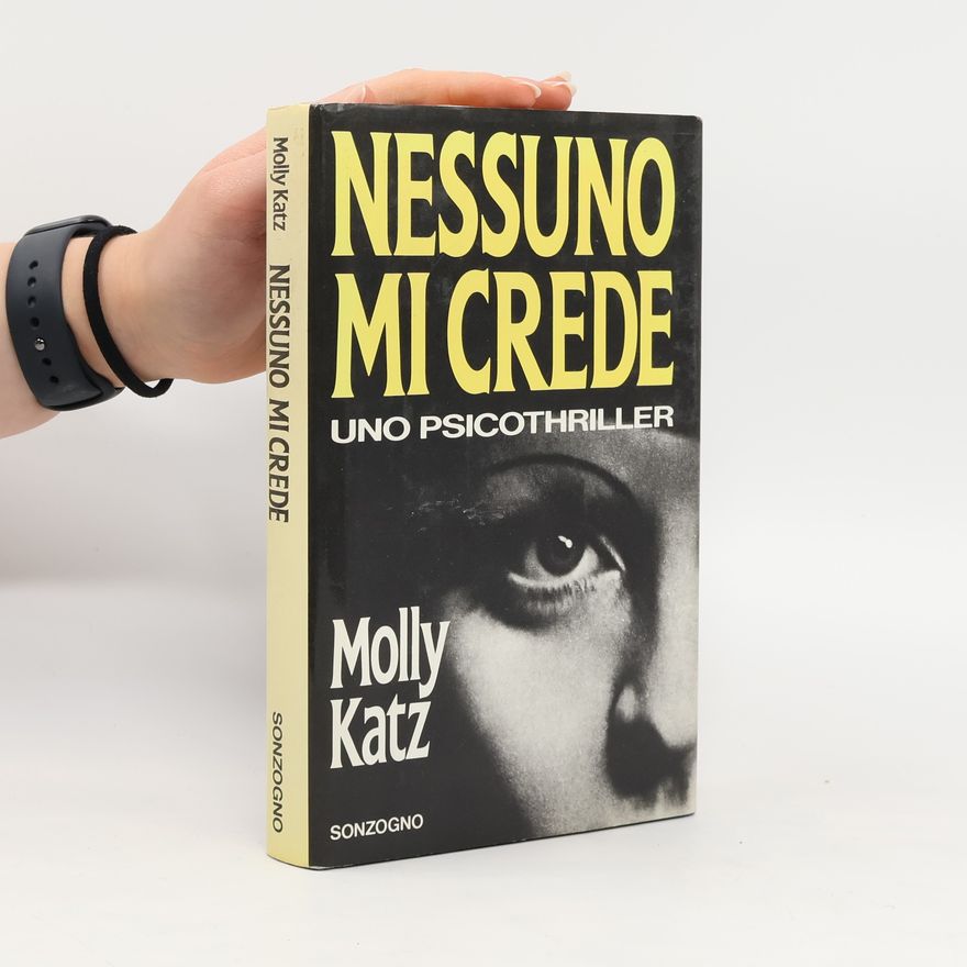Molly Katz Nessuno mi crede