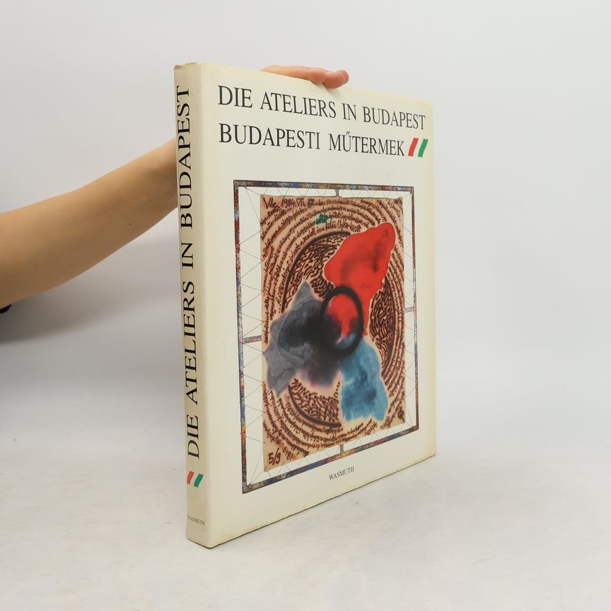 István Hajdu Die Ateliers in Budapest. Budapesti Mütermek