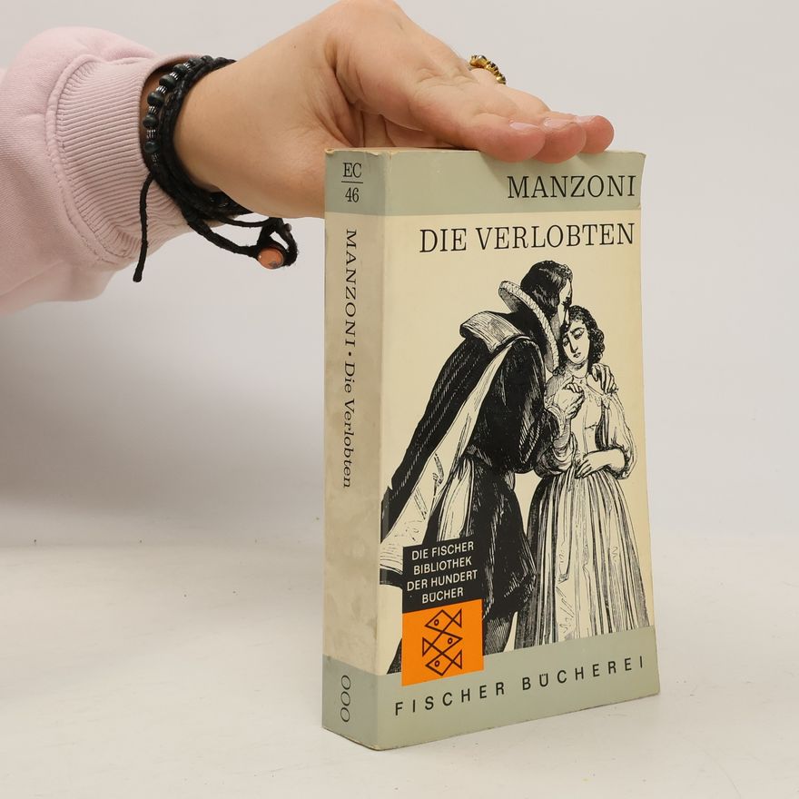 Alessandro Manzoni Die Verlobten