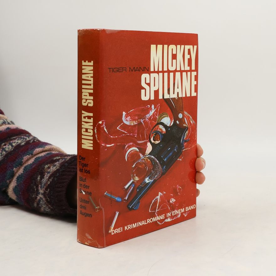 Mickey Spillane Der Tiger ist los
