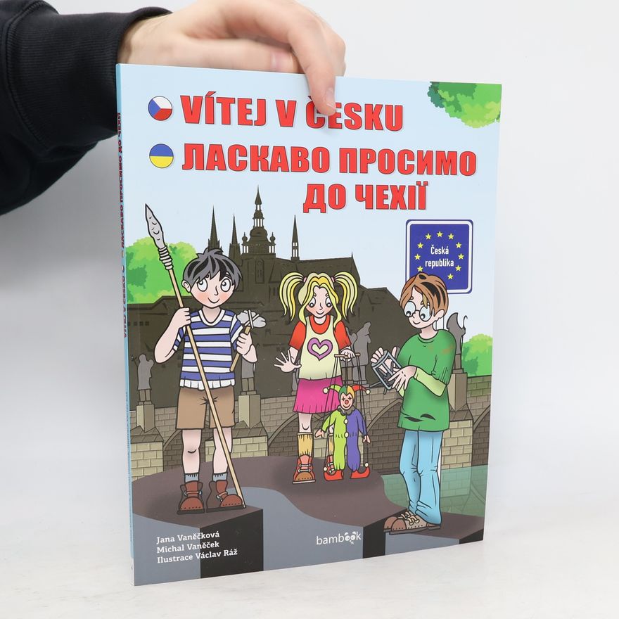 Michal Vašíček Vítej v Česku = Ласкаво просимо до Чехії