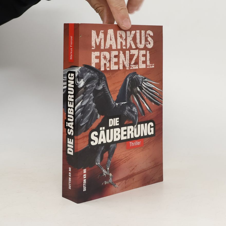 Markus Frenzel Die Säuberung