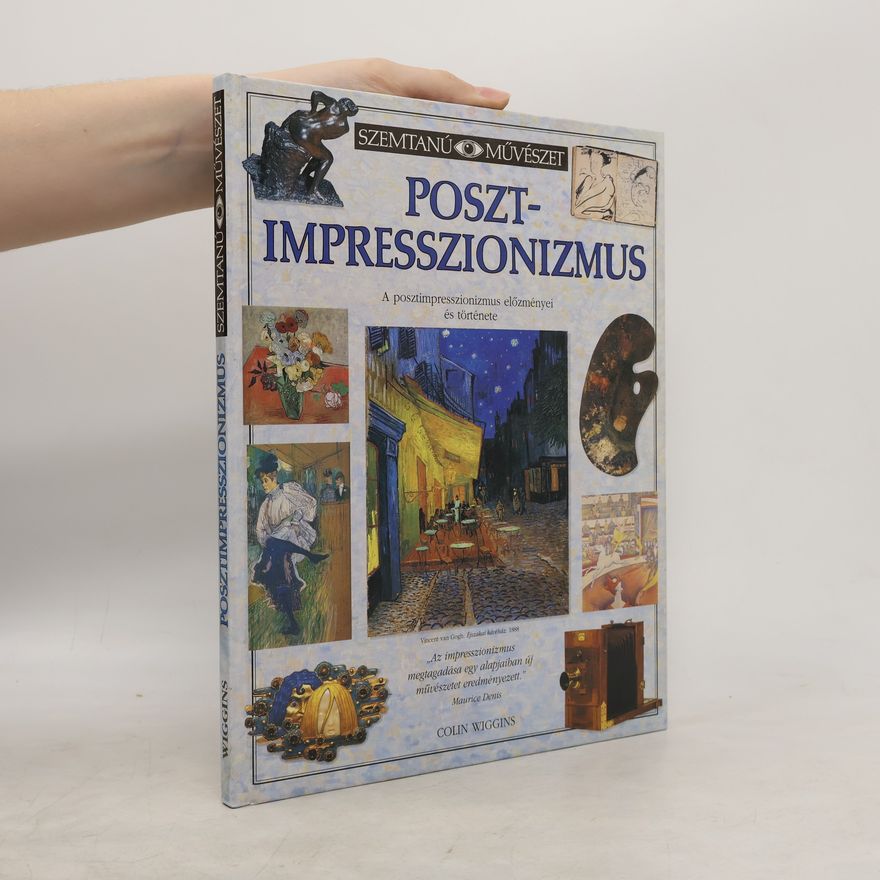 Colin Wiggins Posztimpresszionizmus