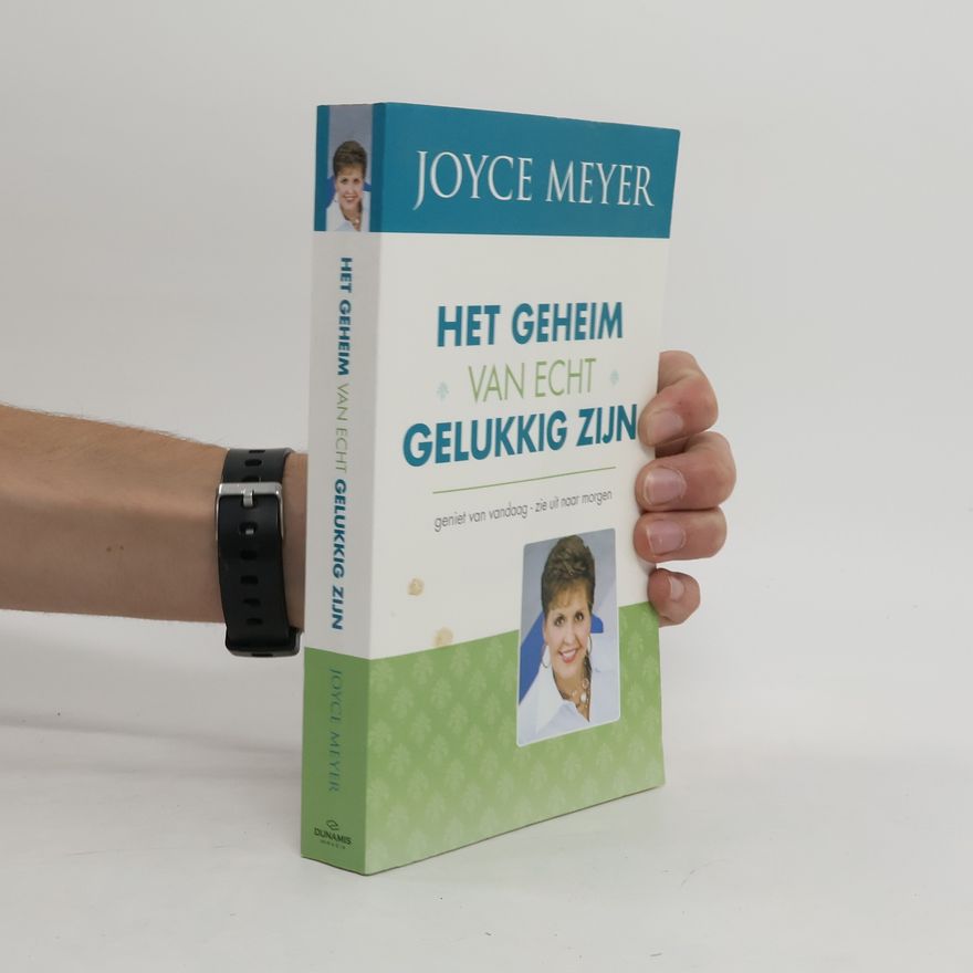 Daniëlle van Westen Het geheim van echt gelukkig zijn