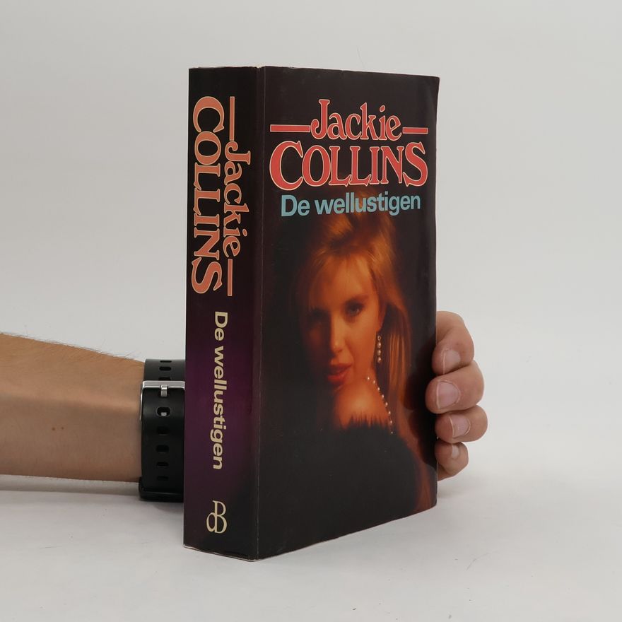 Jackie Collins De wellustigen