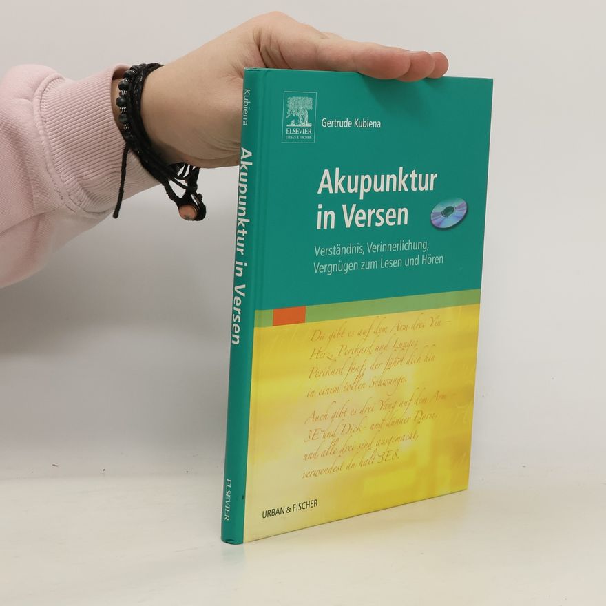 Gertrude Kubiena Akupunktur in Versen