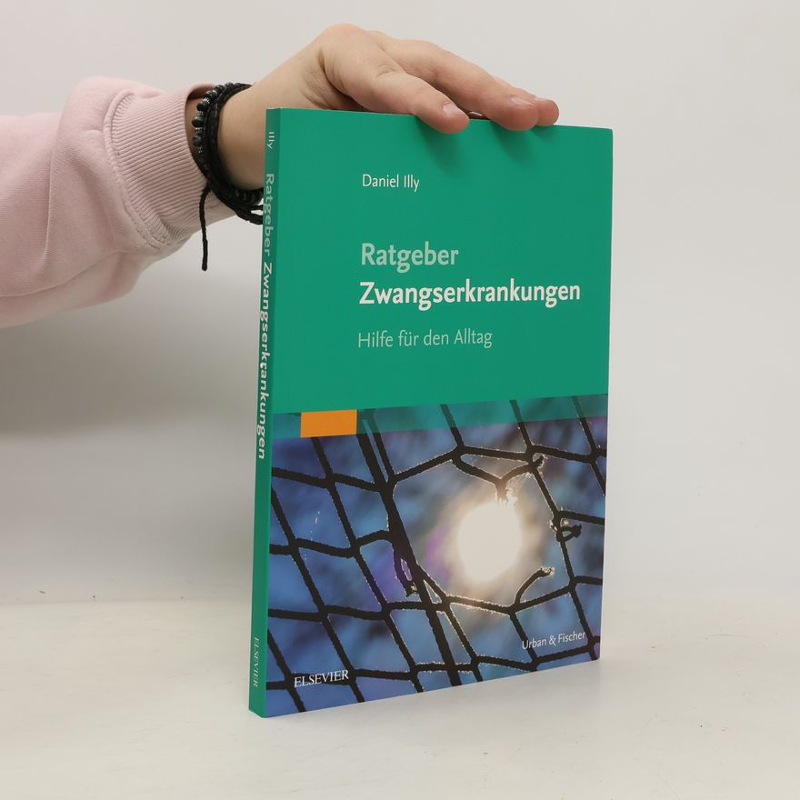 Daniel Illy Ratgeber Zwangserkrankungen