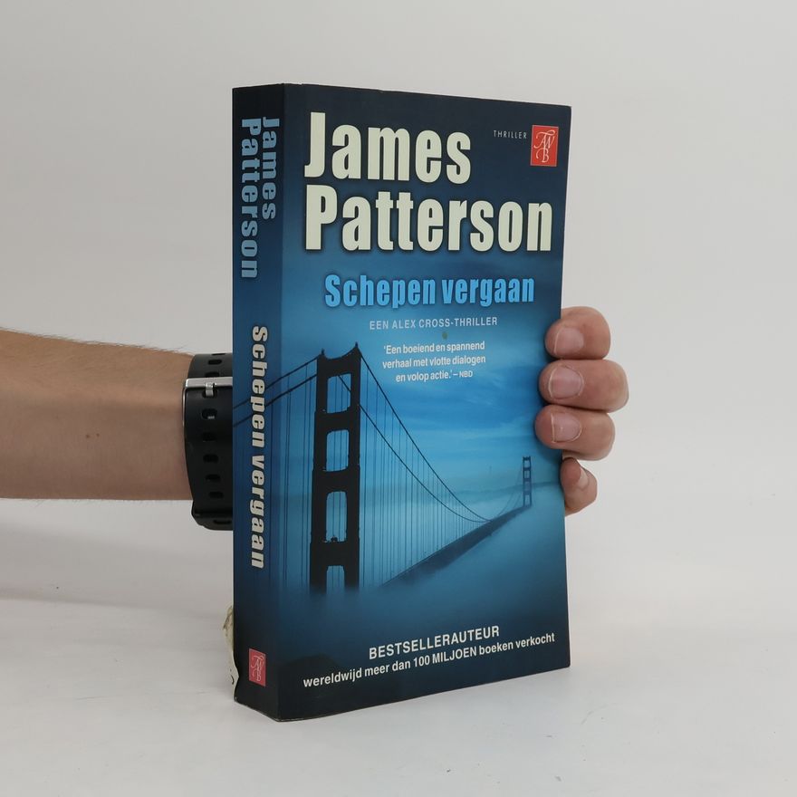 James Patterson Alex Cross - 7: Schepen vergaan