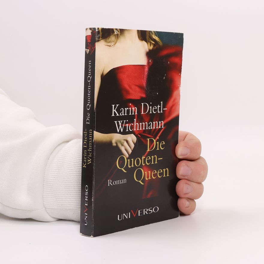 Karin Dietl Wichmann Die Quotenqueen