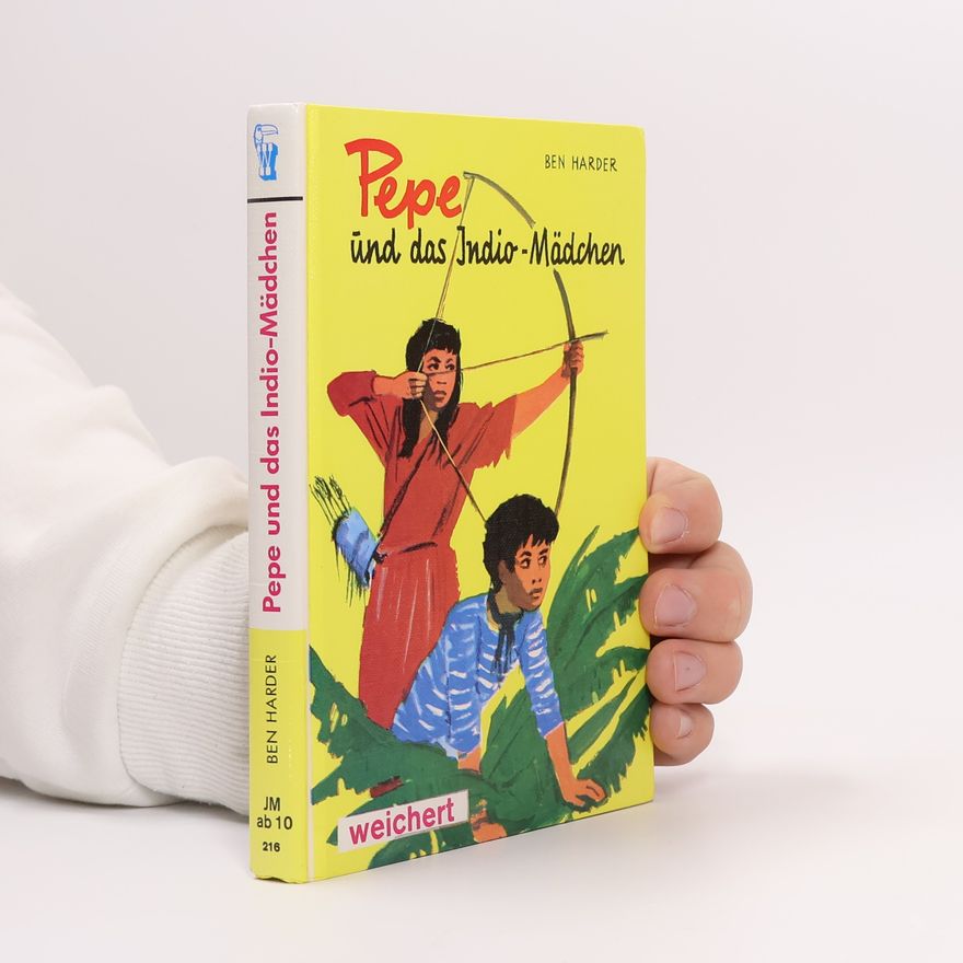 Ben Harder Pepe und das Indio-Mädchen
