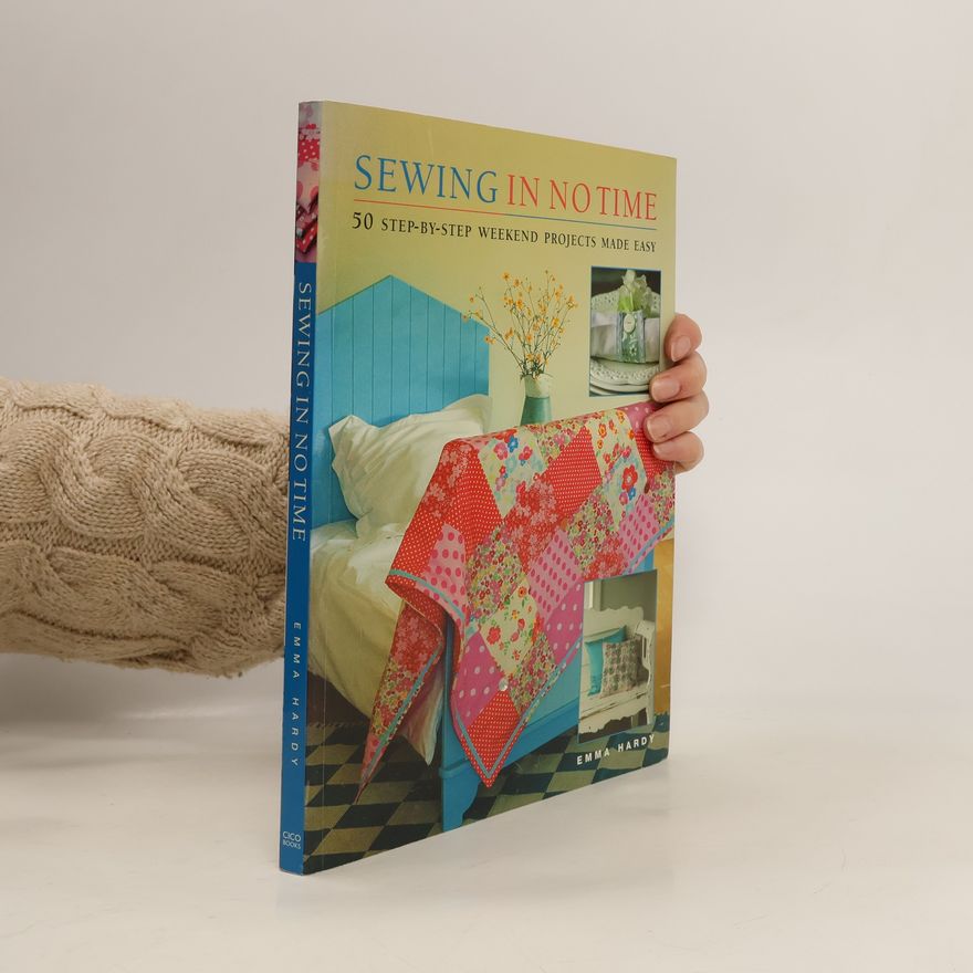 Emma Hardy Sewing in No Time