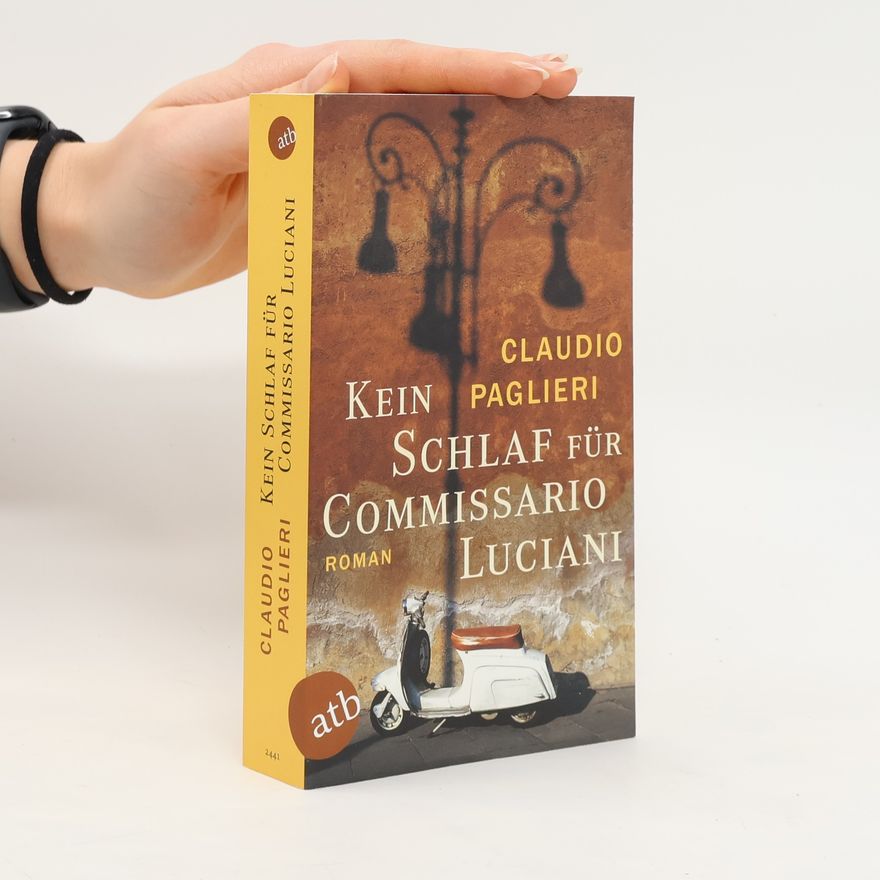 Claudio Paglieri Kein Schlaf für Commissario Luciani