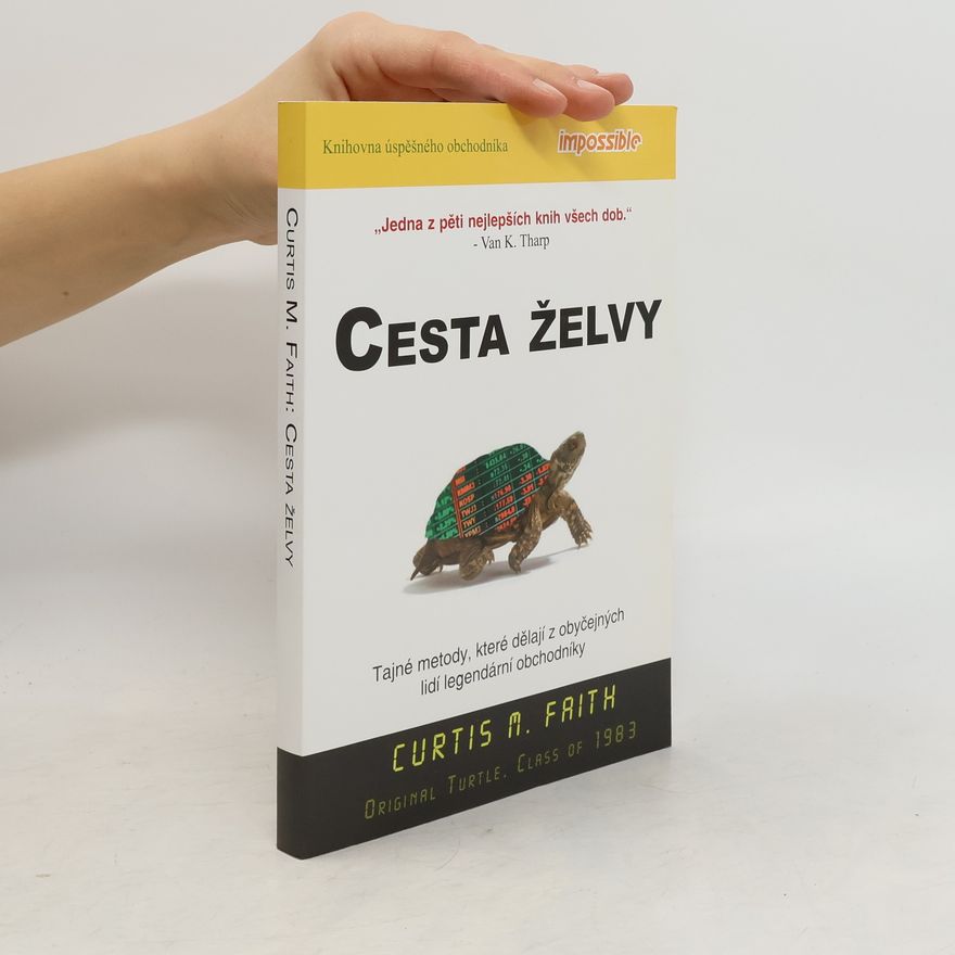 Curtis M. Faith Cesta želvy