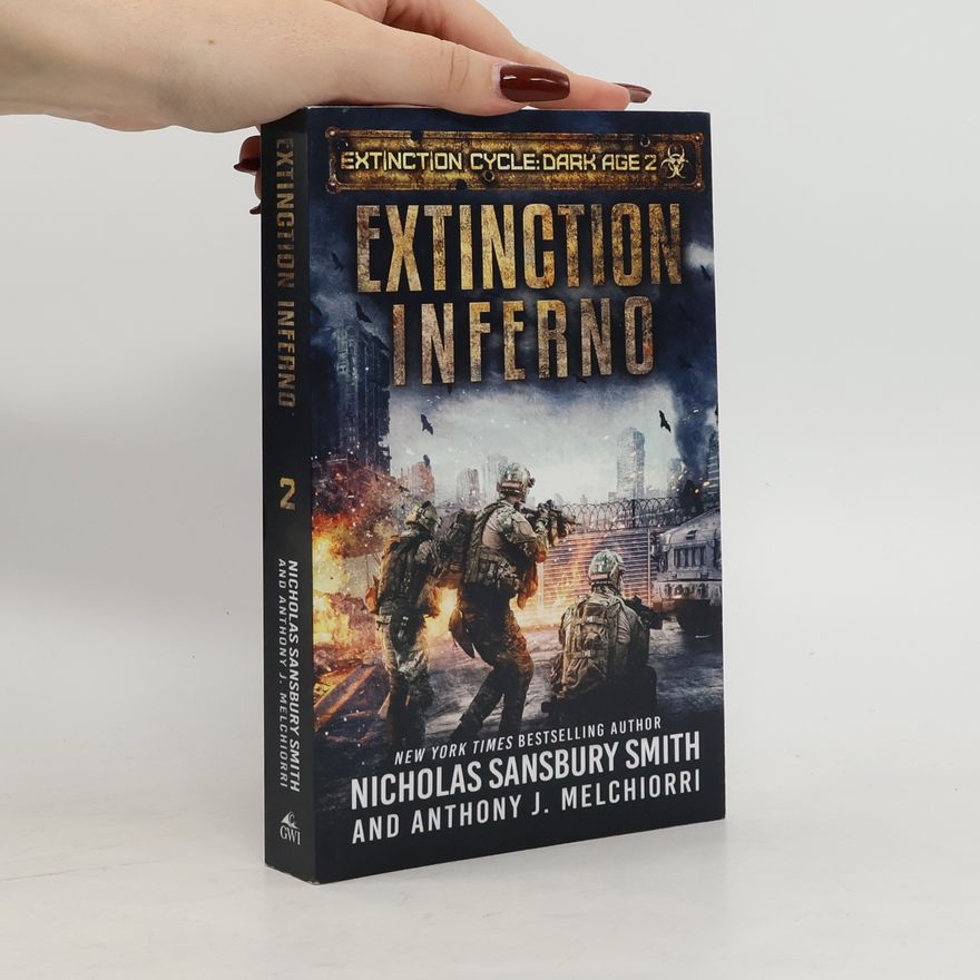 Anthony J. Melchiorri Extinction Inferno