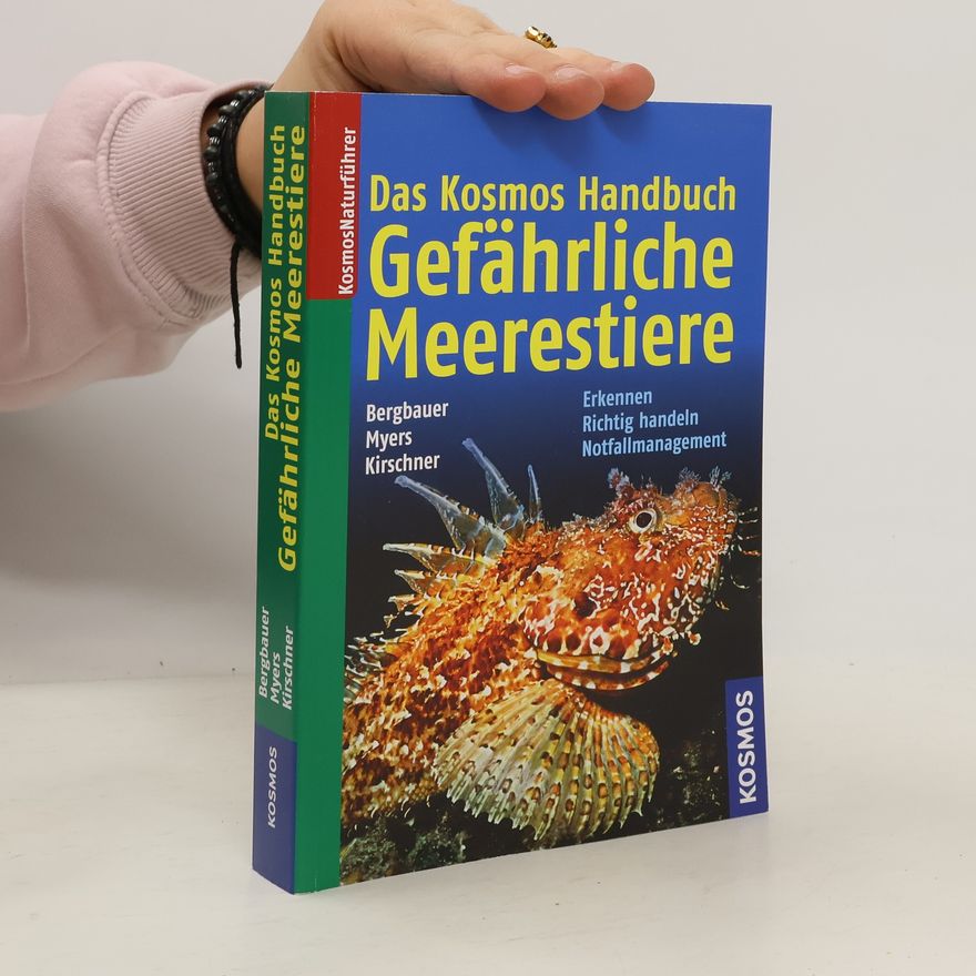 Manuela Kirschner Das Kosmos-Handbuch gefährliche Meerestiere