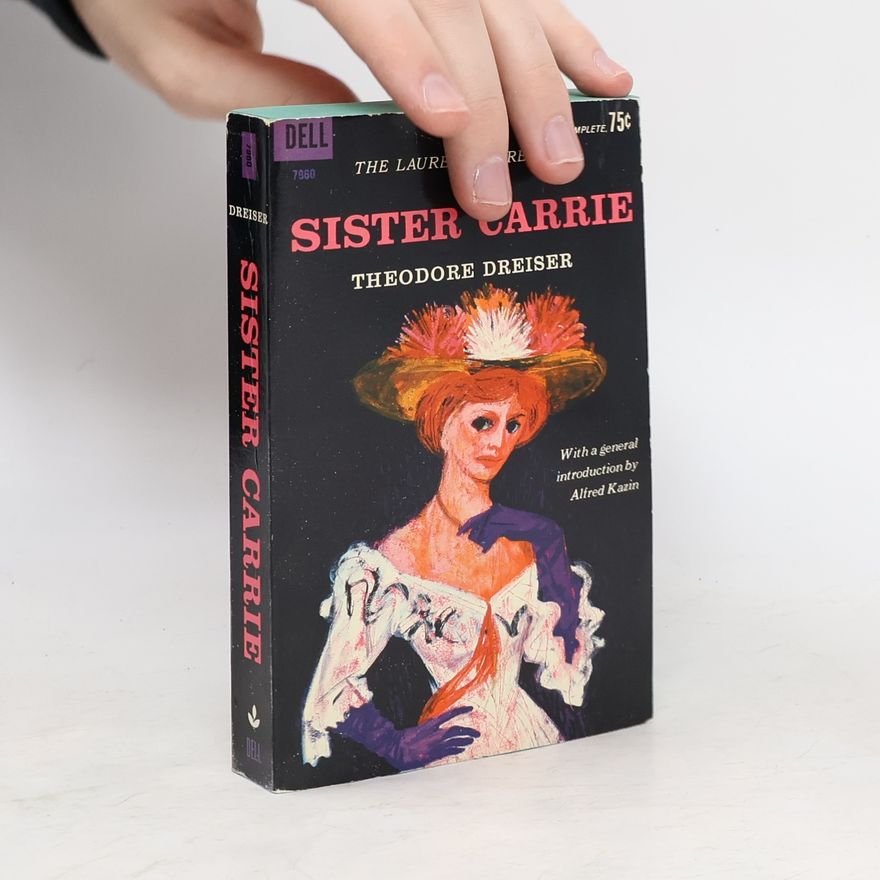 Theodore Dreiser Sister Carrie