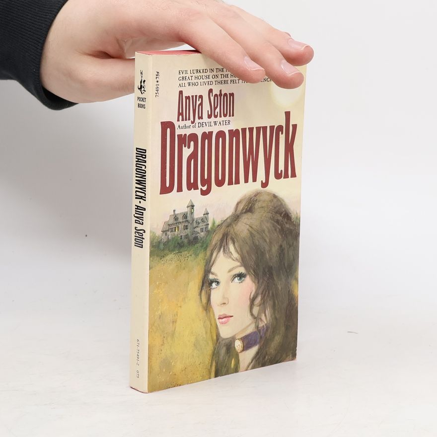 Anya Seton Dragonwyck