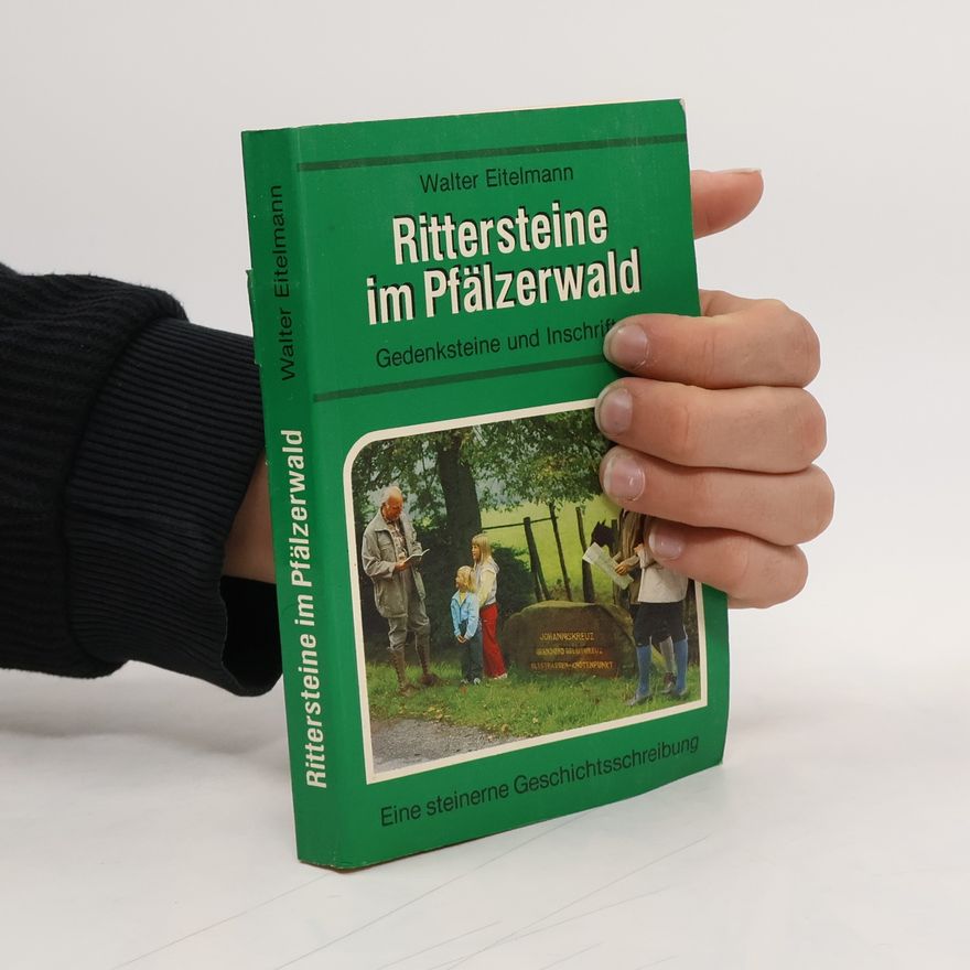 Walter Eitelmann Rittersteine im Pfälzerwald