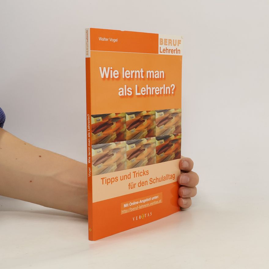 Bettina Vogel-Walter Wie lernt man als LehrerIn?